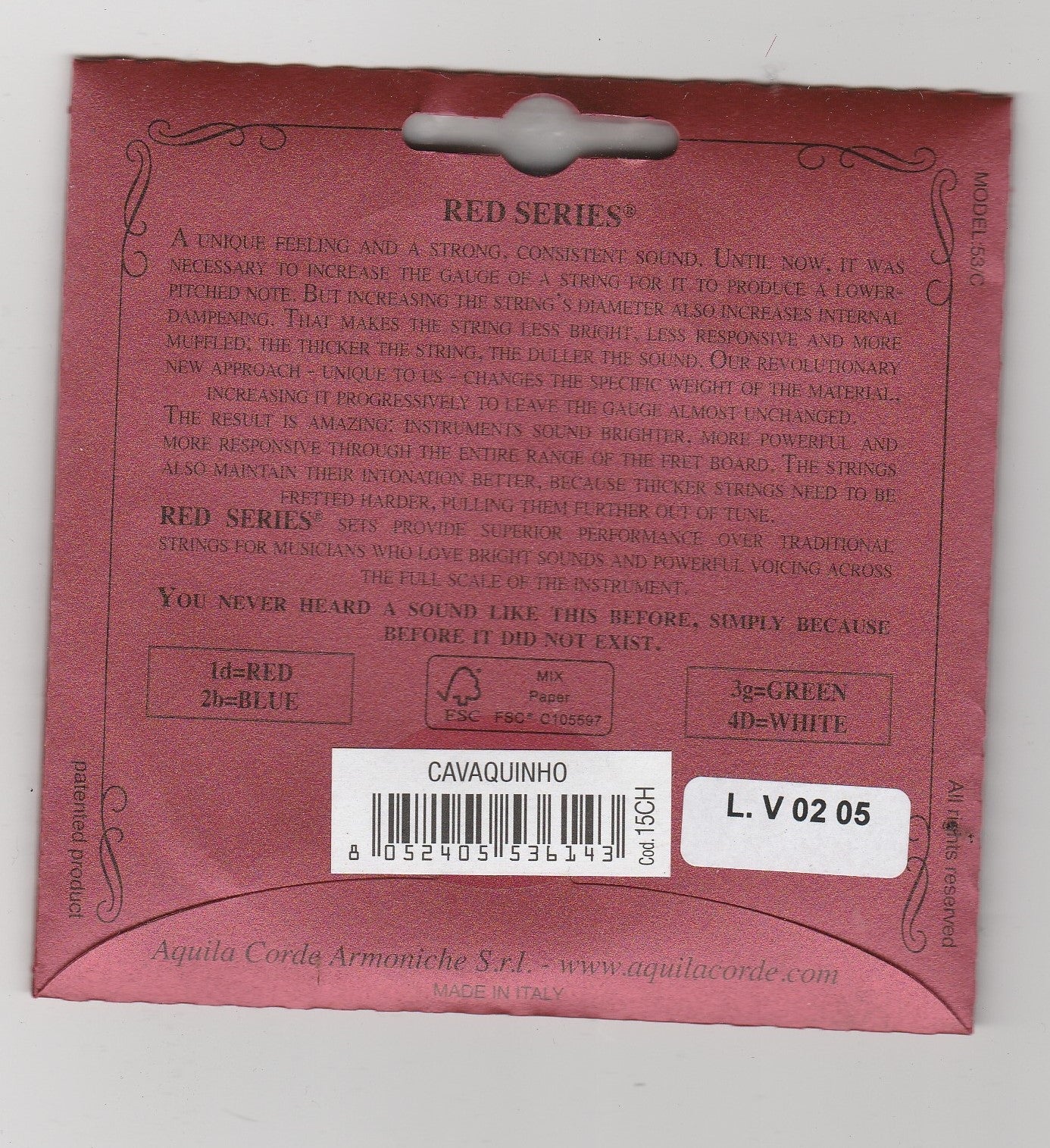 JEU DE CORDES POUR CAVAQUINHO AQUILA 15 CH